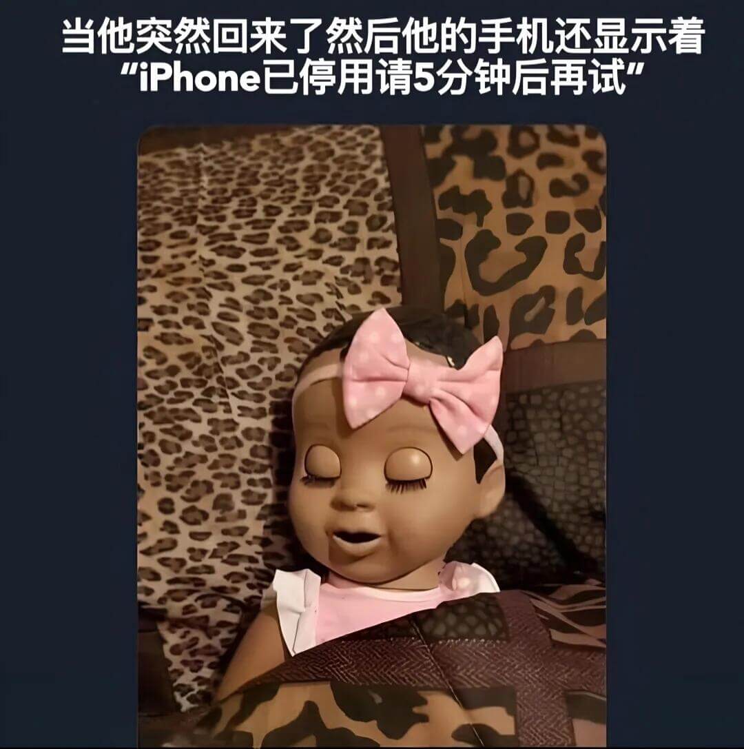 当他突然回来了，然后他的手机还显示着“iPhone已停用，请